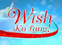 Wish Ko Lang April 19 2025